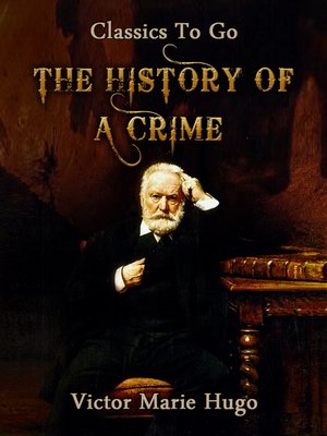 cover image of The History of a Crime